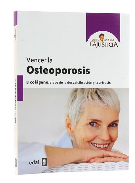 Ana Maria LaJusticia Libro Vencer la osteoporosis