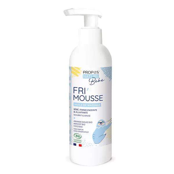 Propos'Nature - Fri'Mousse Aceite de masaje ecológico - Bebé y mujer embarazada - 200ml