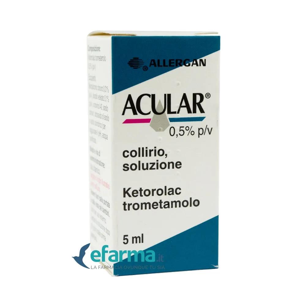 Acular 0,5% p/v Ketorolac Soluzione Oftalmica 5 Ml