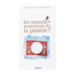 Micronutris Livre Les Insectes Nourriront - ils la planète?