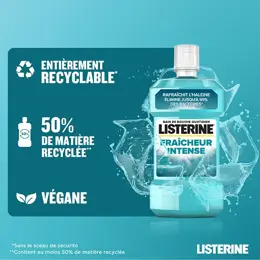Listerine Bain de Bouche Listerine Fraicheur Intense - 500ml