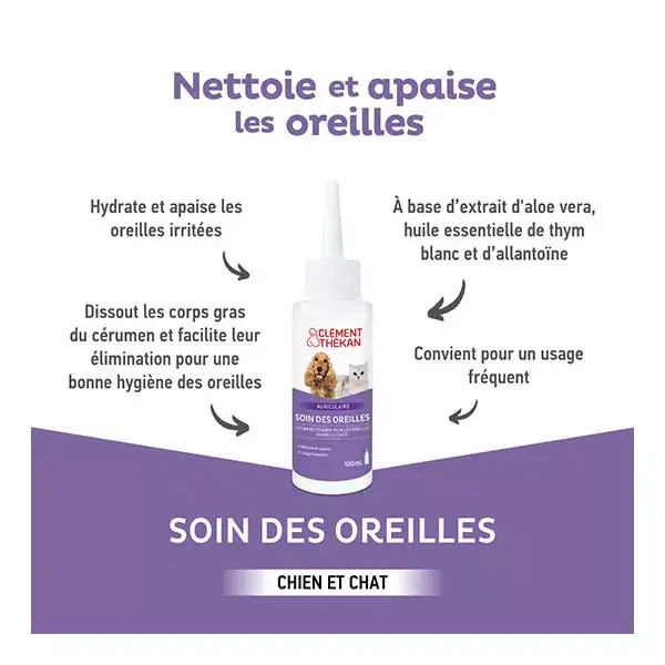 Clément Thékan Soin des oreilles pour chiens et chats 100ml