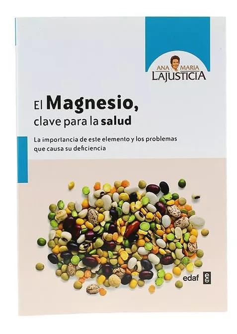 Ana Maria LaJusticia Libro El magnesio clave de la salud 
