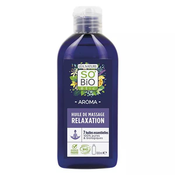 So'Bio Étic Aroma Huile de Massage Relaxation Anti-Stress Bio 100ml