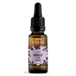 Biofloral Fleur De Bach 15 Holly Houx Compte Gouttes Bio Demeter 20 ml